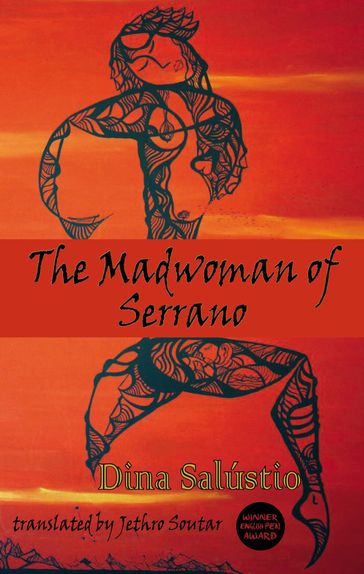 The Madwoman of Serrano - Dina Salústio