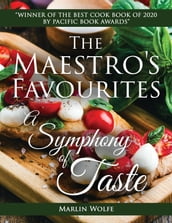 The Maestro S Favourites: A Symphony of Taste