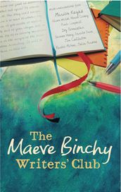 The Maeve Binchy Writers  Club