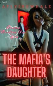 The Mafia s Daughter