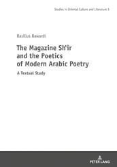 The Magazine Shir and the Poetics of Modern Arabic Poetry