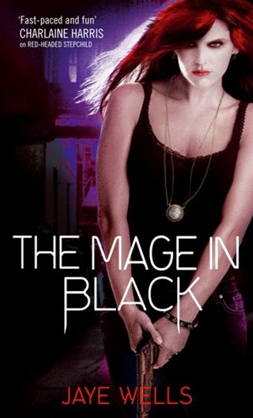 The Mage In Black - Jaye Wells