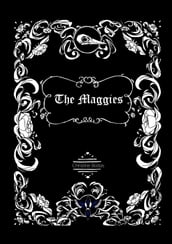 The Maggies: A Gothic Graphic Novel