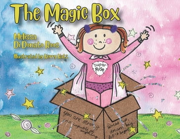 The Magic Box - Melissa Di Donato Roos