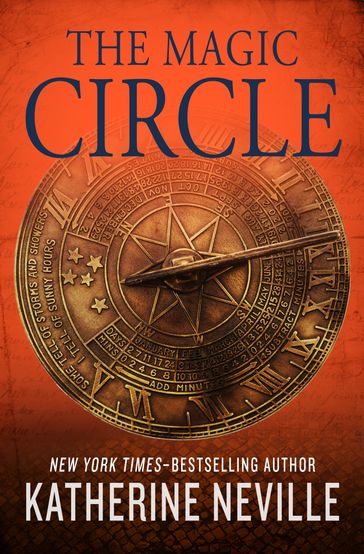 The Magic Circle - Katherine Neville