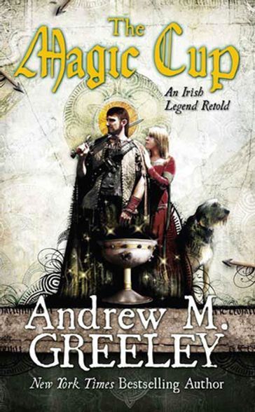 The Magic Cup - Andrew M. Greeley