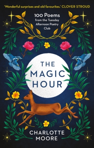 The Magic Hour - Charlotte Moore