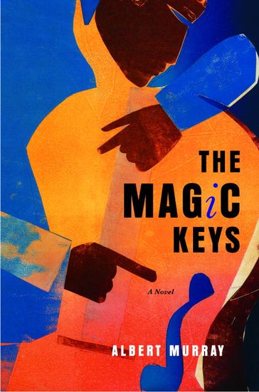 The Magic Keys - Albert Murray