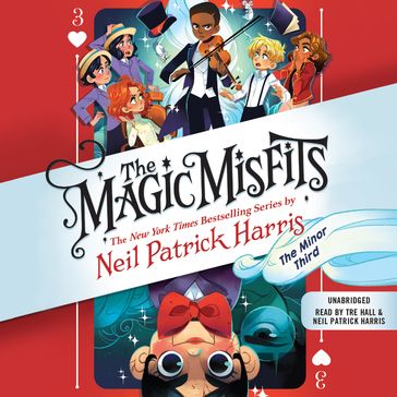 The Magic Misfits: The Minor Third - Neil Patrick harris