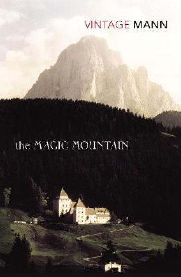 The Magic Mountain - Thomas Mann