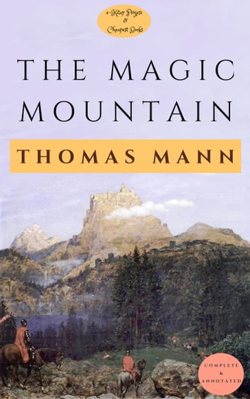 The Magic Mountain - Thomas Mann