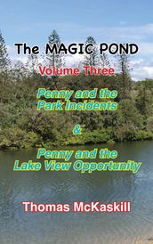 The Magic Pond Volume Three