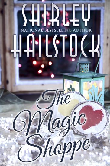 The Magic Shoppe - Shirley Hailstock
