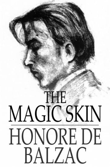 The Magic Skin - Honore De Balzac