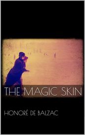 The Magic Skin