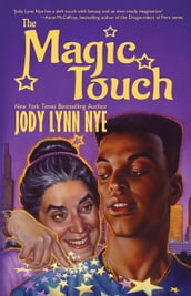 The Magic Touch