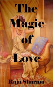 The Magic of Love