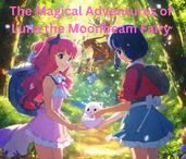 The Magical Adventures of Luna the Moonbeam Fairy