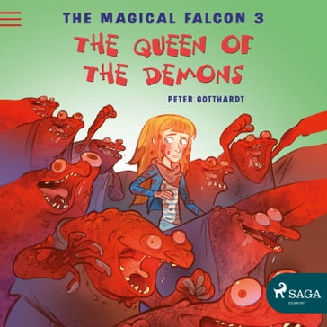 The Magical Falcon 3 - The Queen of the Demons - Peter Gotthardt