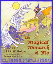 The Magical Monarch of Mo [illustrated]