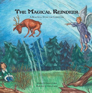 The Magical Reindeer - David Ocasio