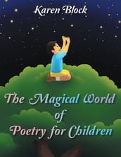 The Magical World of Poetry for Children