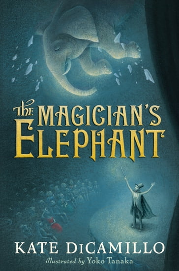 The Magician's Elephant - Kate DiCamillo
