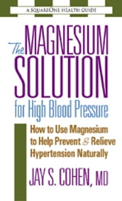 The Magnesium Solution for High Blood Pressure