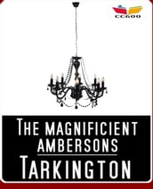 The Magnificent Ambersons