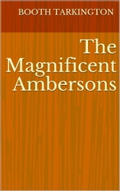 The Magnificent Ambersons