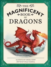 The Magnificent Book of Dragons