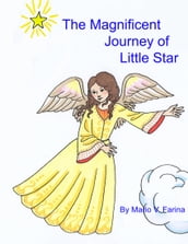 The Magnificent Journey of Little Star