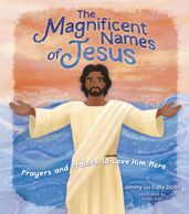 The Magnificent Names of Jesus