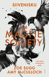 The Magpie Society: Siivenisku