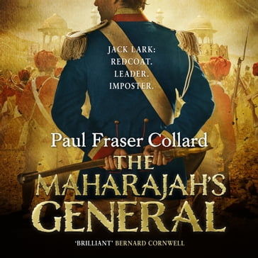 The Maharajah's General - Paul Fraser Collard