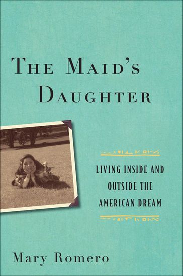 The Maid's Daughter - Mary Romero