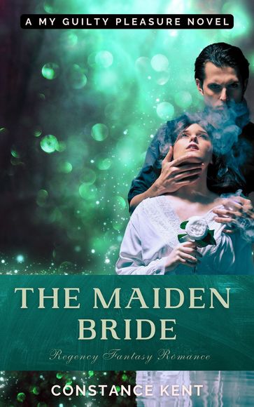 The Maiden Bride - Constance Kent