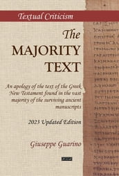 The Majority Text of the Greek New Testament