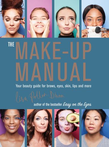 The Make-up Manual - Lisa Potter-Dixon