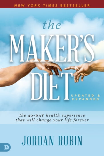 The Maker's Diet: Updated and Expanded - Jordan Rubin