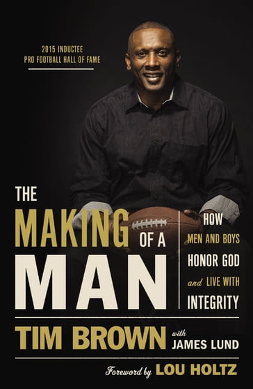 The Making of a Man - Tim Brown