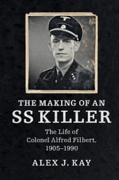 The Making of an SS Killer