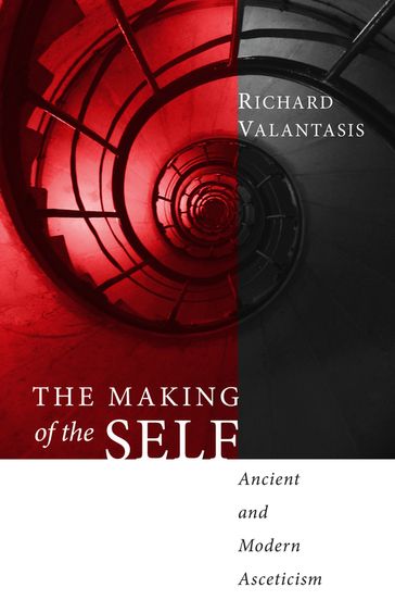 The Making of the Self - Richard Valantasis