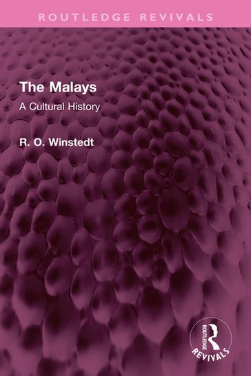 The Malays - R. O. WINSTEDT