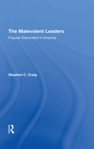 The Malevolent Leaders - Stephen C Craig