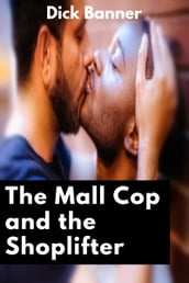 The Mall Cop and the Shoplifter