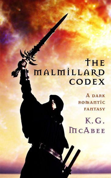 The Malmillard Codex - K.G. McAbee