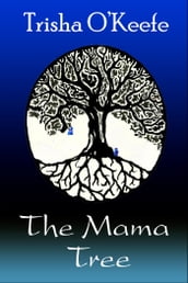 The Mama Tree