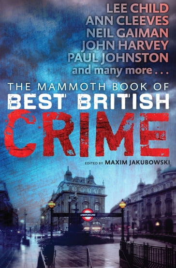The Mammoth Book of Best British Crime 10 - Maxim Jakubowski