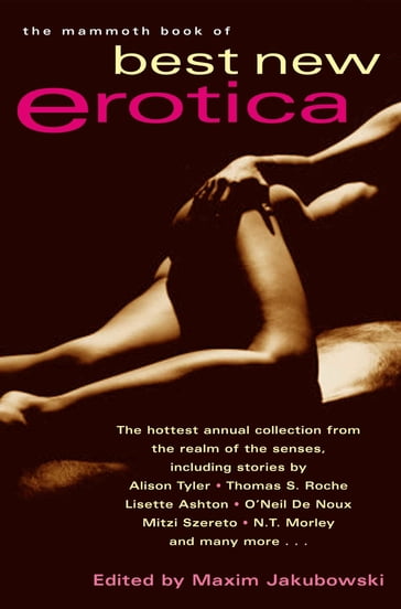 The Mammoth Book of Best New Erotica: Volume 5 - Maxim Jakubowski